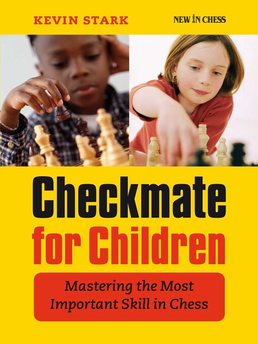 Title details for Checkmate for Children by Kevin Stark - Available